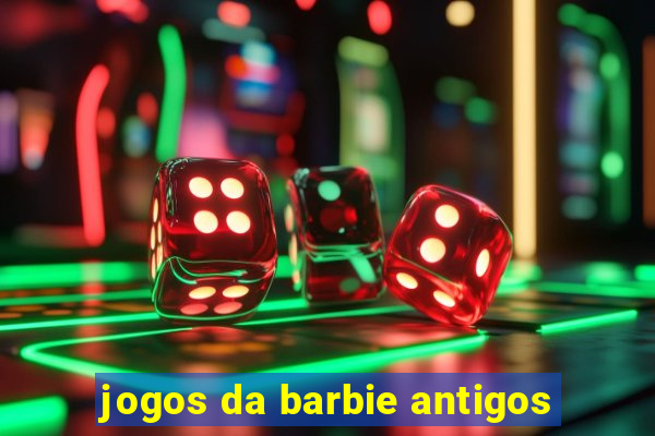 jogos da barbie antigos